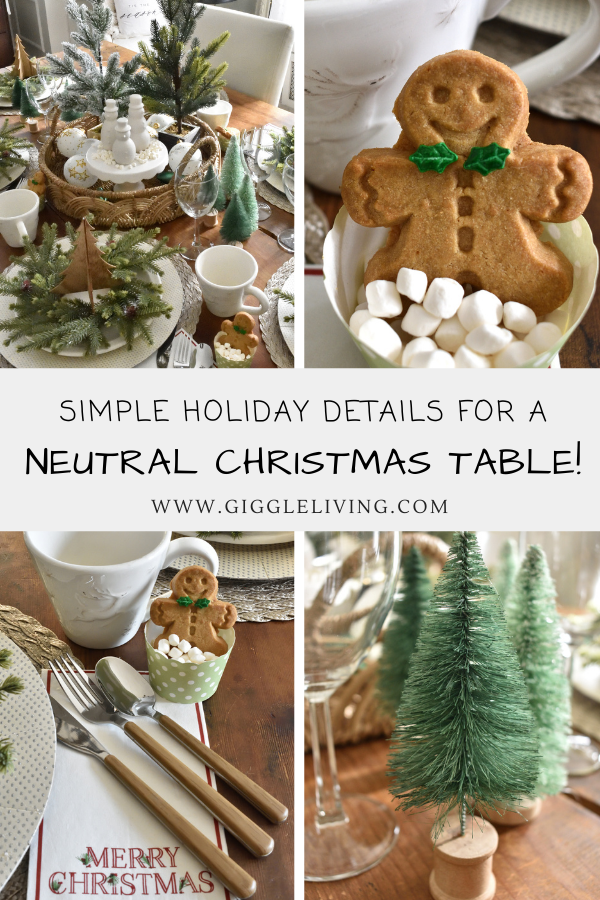 A neutral Christmas table~ideas and inspiration.
